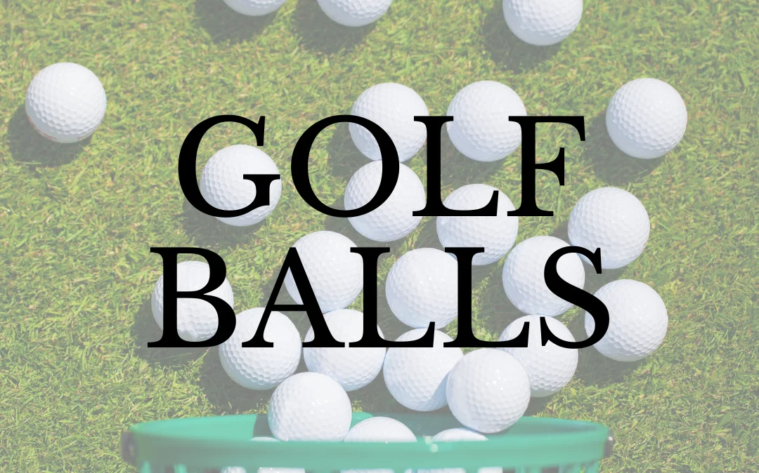 CHOOSING THE RIGHT BALL