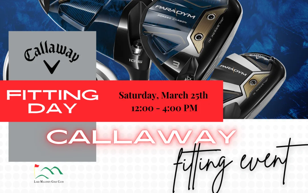 Callaway Fitting Day