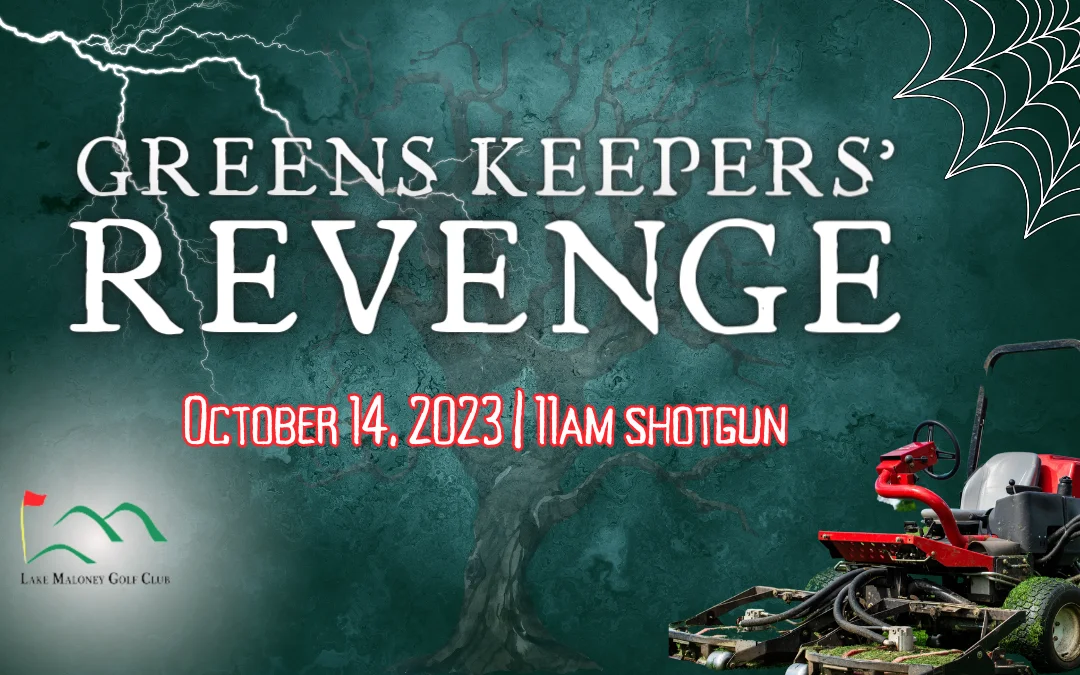 Greens Keepers’ Revenge