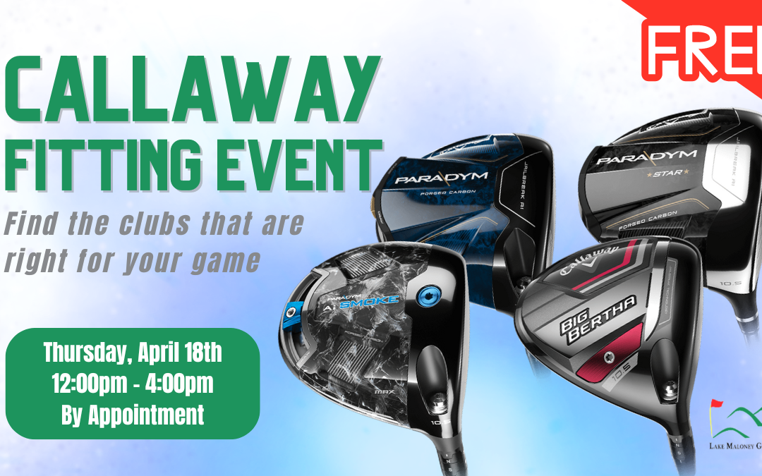 Callaway Fitting Event