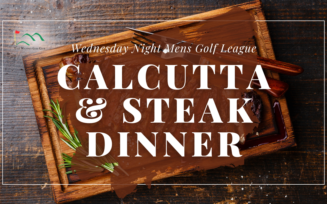 Calcutta Steak Dinner