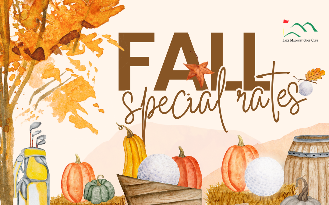 Fall Special Rates