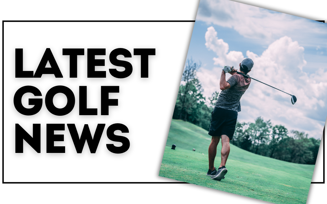 Latest Golf News