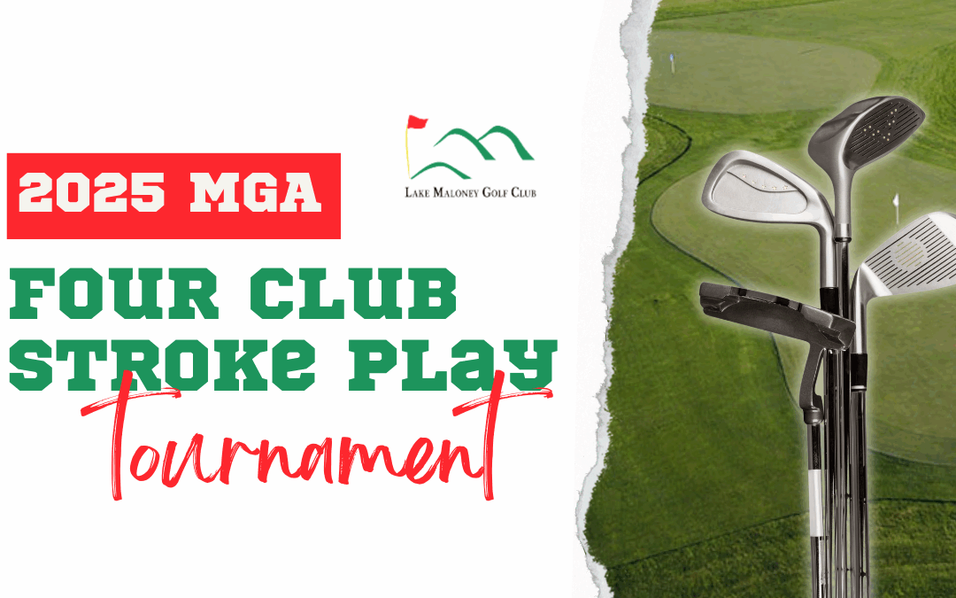 MGA Four Club Stroke Play