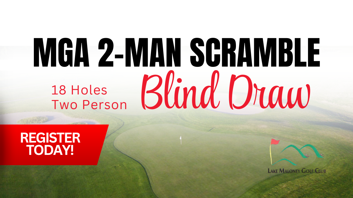 MGA Two Man Scramble Blind Draw 2026 at Lake Maloney