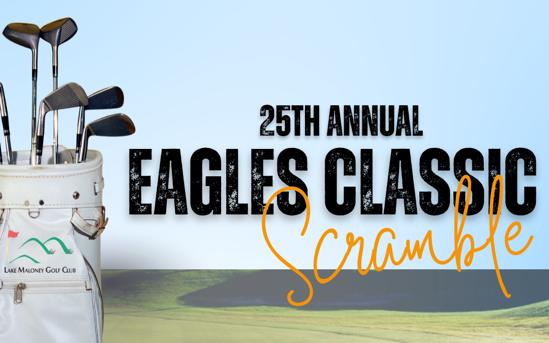 Eagles Classic Scramble 2026 at Lake Maloney